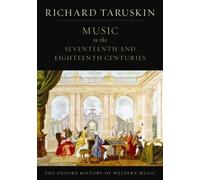 Richard Taruski The Oxford History of Western Music: Volume 2: Mus (Tapa blanda)