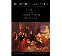 Richard Taruski The Oxford History of Western Music: Volume 3: Mus (Tapa blanda)