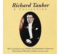 Richard Tauber - A Collection