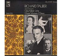 Richard Tauber: Arias and Songs by Grieg, Kalman, Lehar, Mozart, Schumann, R. Strauss (Vinyl)