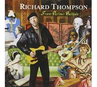 Richard Thompson - Front Parlour Ballads