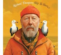 Richard Thompson - Ship To Shore