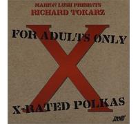 Richard Tokarz - X-Rated Polkas (US Import)