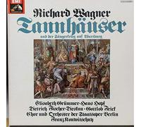 Richard Wagner - Chor Der Staatsoper Berlin Und Das Orchester Der Staatsoper Berlin , Franz Konwitschny - Tannhäuser Und Der Sängerkrieg Auf Wartburg - Gesamtaufnahme Der Dresdener Fassung - EMI - 1 C 153-30 683/86, EMI Electrola - 1 C 153-30 683/86, His