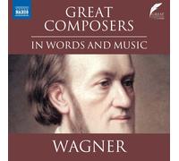 Richard Wagner Great Composers in Words and Music: Wagner (CD) (Importación USA)