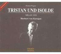 Richard Wagner / Herbert Von Karajan - Tristan und Isolde (3CD)