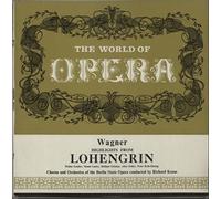 Richard Wagner - Lohengrin Highlights