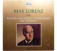 Richard Wagner , Max Lorenz - Max Lorenz Singt Wagner: Aus "Rienzi", "Tannhäuser", "Die Walküre" - Heliodor - 88 029
