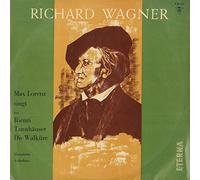 Richard Wagner - Max Lorenz Singt Wagner: Aus "Rienzi", "Tannhäuser", "Die Walküre"