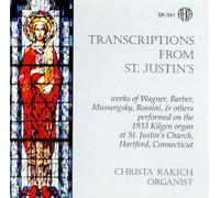 Richard Wagner/Strayhorn/Modest Peter Mussorgsky - Transcriptions from St Justin's Church / Various