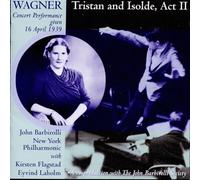 Richard Wagner : Tristan & Isolde, Act 2