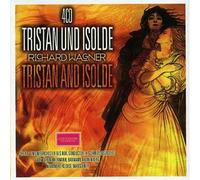 Richard Wagner - Tristan Und Isolde