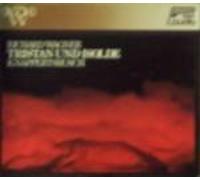 Richard Wagner: Tristan Und Isolde - Knappertsbusch