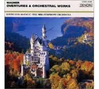 Richard Wagner - Wagner Overtures & Orchestral