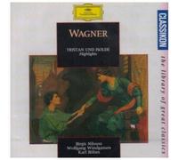 Richard Wagner - Wagner: Tristan und Isolde (highlights)