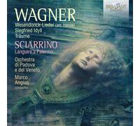 Wagner : Wesendonck-Lieder - Siegfried Idyll. Sciarrino : Languire a Palermo. Mingardo, Angius.