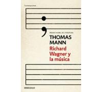 Richard Wagner Y La Musica