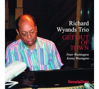 Richard Wyands Trio - Get Out Of Town