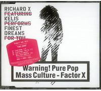 Richard X Feat. Kelis - Finest Dreams [Import]