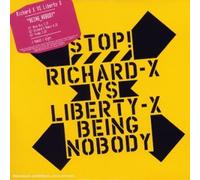 Richard X & Liberty X - Being Nobody