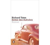 Richard Yates Zeiten des Aufruhrs (Tapa blanda)
