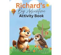 Richard's Big Adventure Activity Book