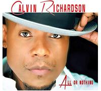 Richardson, Calvin - All Or Nothing