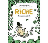 Riche, pourquoi pas toi? - Riche, pourquoi pas toi?