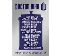 Richelle Mead Neil Gaiman Malorie Blackman Al Doctor Who: 13 Dokt (Tapa blanda)