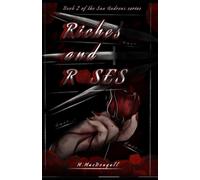 Riches And Roses (San Andreas Series)