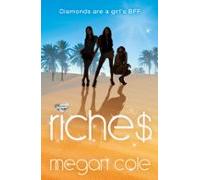 Riches: Snog Steal And Burn (ebook)