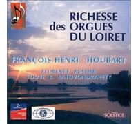 HOUBART FRANCOIS HENRI (organo) - Richesse des Orgues du Loiret - 1. Orgues Divers
