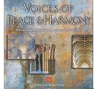 Richmond Consort - Voices of Peace & Harmony: The Harmony and Tranquillity of Sacred Choral Music