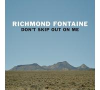 Richmond Fontaine Don't Skip Out On Me (CD) (Importación USA)