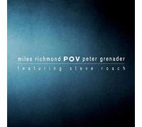 Richmond Miles & Grenader Peter - Pov