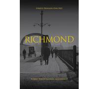Richmond (Streets Beneath Our Feet)