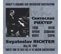 Richter Sviatoslav - Svyatoslav RICHTER. Recital from the Great Hall of the Moscow Conservatorium, May 30, 1949