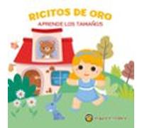 Ricitos de Oro (Aprende los tamaños) (CUENTOS CLASICOS EN MOVIMIENTO)