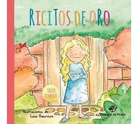 Ricitos de oro - Cuentos clásicos: Cuentos tradicionales - Libro infantil para niños de 2-7 años - Con texto rimado: 4