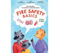 Rick and Dan: The secrets of smart behavior: FIRE SAFETY BASICS: 2