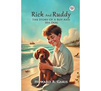 Rick And RuddyThe Story Of A Boy And His Dog (Edition1)