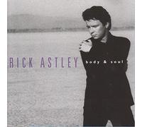 Rick Astley - Body and Soul