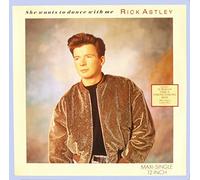RICK ASTLEY - RICK ASTLEY - SHE WANTS TO DANCE WITH ME - 12 INCH VINYL