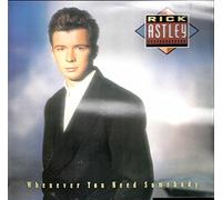 Rick Astley - Rick Astley - Whenever You Need Somebody - RCA - 15 322-1