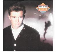 Rick Astley - RICK ASTLEY Whenever You Need Somebody UK 7" 45