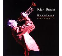 Rick Braun - Sessions