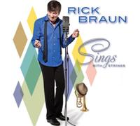 Rick Braun Sings With Strings (CD) Album (Importación USA)