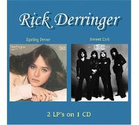 Rick Derringer - Spring Fever/Sweet Evil