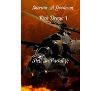 RICK DRAGO: HELL IN PARADISE (Rick Drago 3 Hell In Paradise)