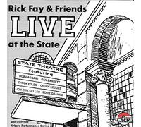Rick Fays & Friends - Live at The State